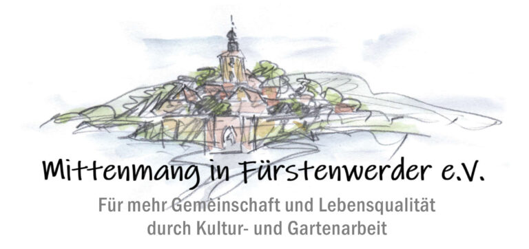 Das Bild zeigt eine stilisierte Zeichnung der Stadt Fürstenwerder, die in leichten, skizzenhaften Linien dargestellt ist. Im Vordergrund befindet sich ein markantes Gebäude mit einem Turm, umgeben von Bäumen und Hügeln. Unter der Illustration steht der Schriftzug „Mittenmang in Fürstenwerder e.V.“ in einer lockeren, handschriftlichen Schriftart. Darunter befindet sich der Slogan des Vereins: „Für mehr Gemeinschaft und Lebensqualität durch Kultur- und Gartenarbeit“ in grauer Schrift.